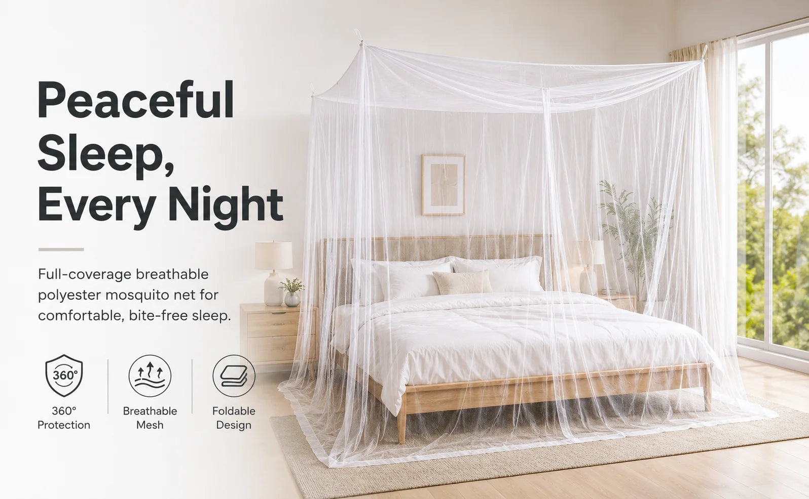 Peaceful sleep, every night — full-coverage breathable polyester mosquito net for comfortable, bite-free sleep. 360° protection, breathable mesh, foldable design.